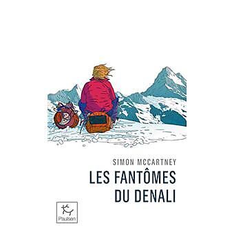 GUERIN - LES FANTOMES DU DENALI FORMAT POCHE