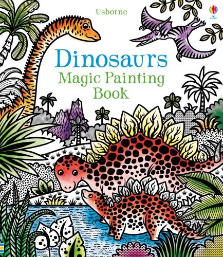 Dinosaurs Magic Painting Book - Magic Painting Books (Paperback)