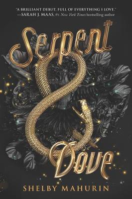 Serpent & Dove - Serpent & Dove (Paperback)