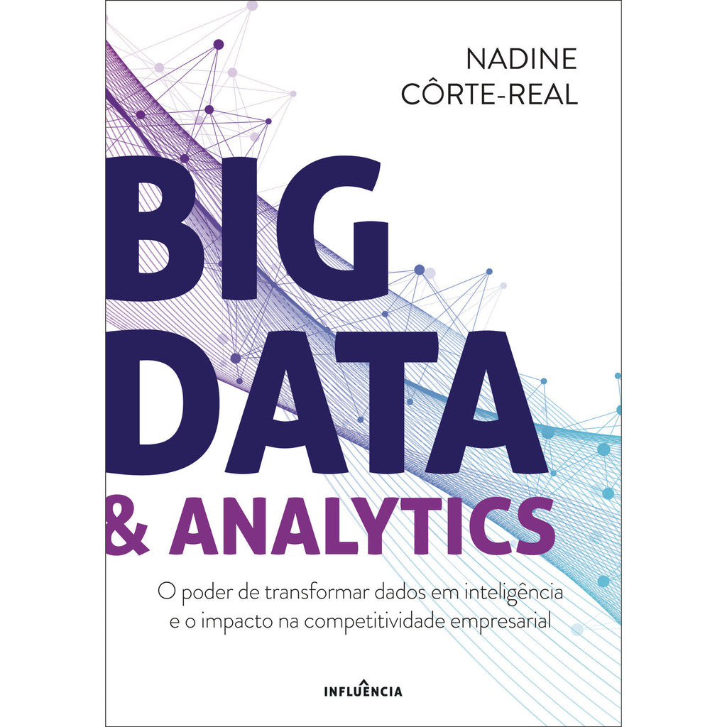 Big Data & Analytics de Nadine Côrte-Real