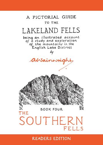 The Southern Fells: A Pictorial Guide to the Lakeland Fells - Wainwright Readers Edition (Paperback)
