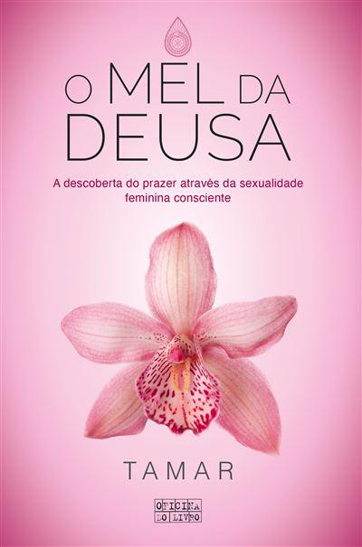 O Mel da Deusa de Tamar