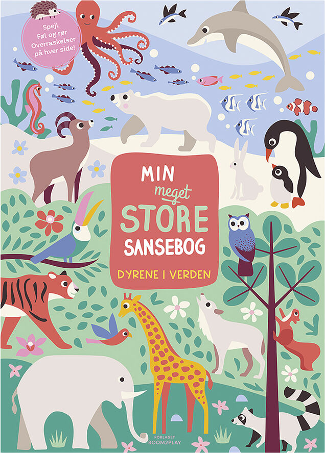Forlaget Room2Play Forlaget ROOM2PLAY - Min meget store sansebog - Dyrene i ver