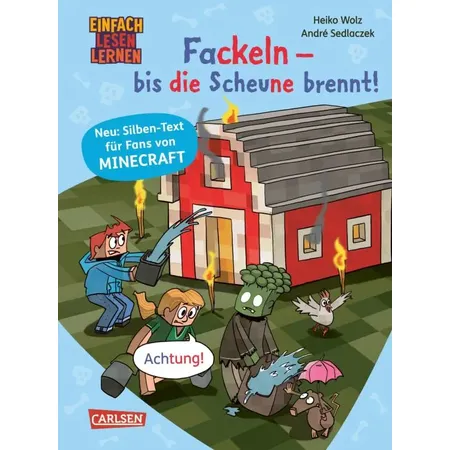 Carlsen Verlag Minecraft Silben-Geschichten: Fackeln – bis die Scheune brennt!