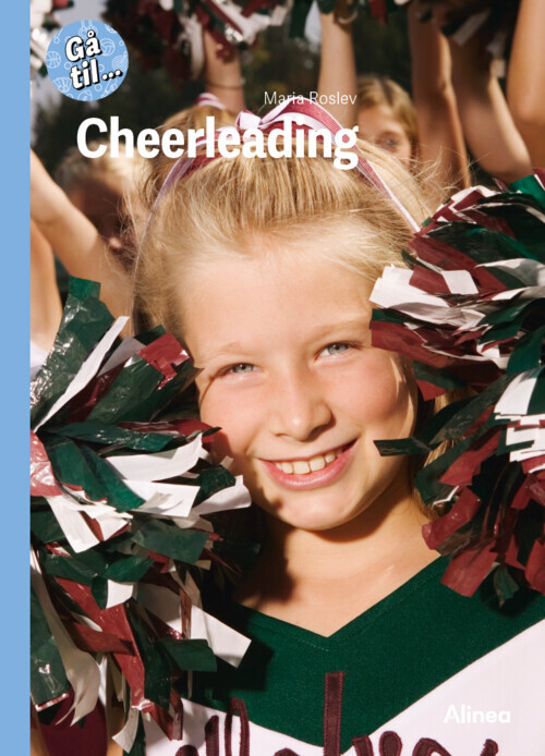 Gå Til... Cheerleading, Blå Fagklub - Maria Roslev - Bog