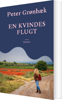 En Kvindes Flugt - Peter Grønbæk - Bog