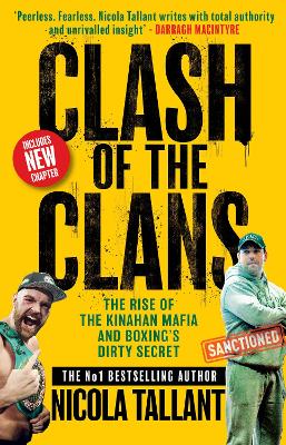 Clash of the Clans: The Rise of the Kinahan Mafia and Boxing's Dirty Secret (Paperback)