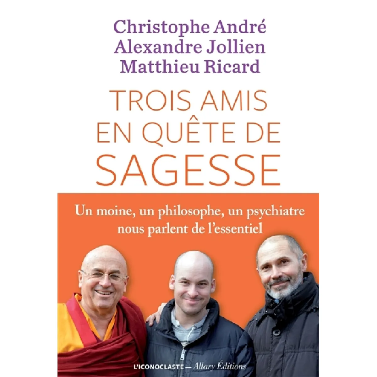 Trois amis en quête de sagesse · Occasion