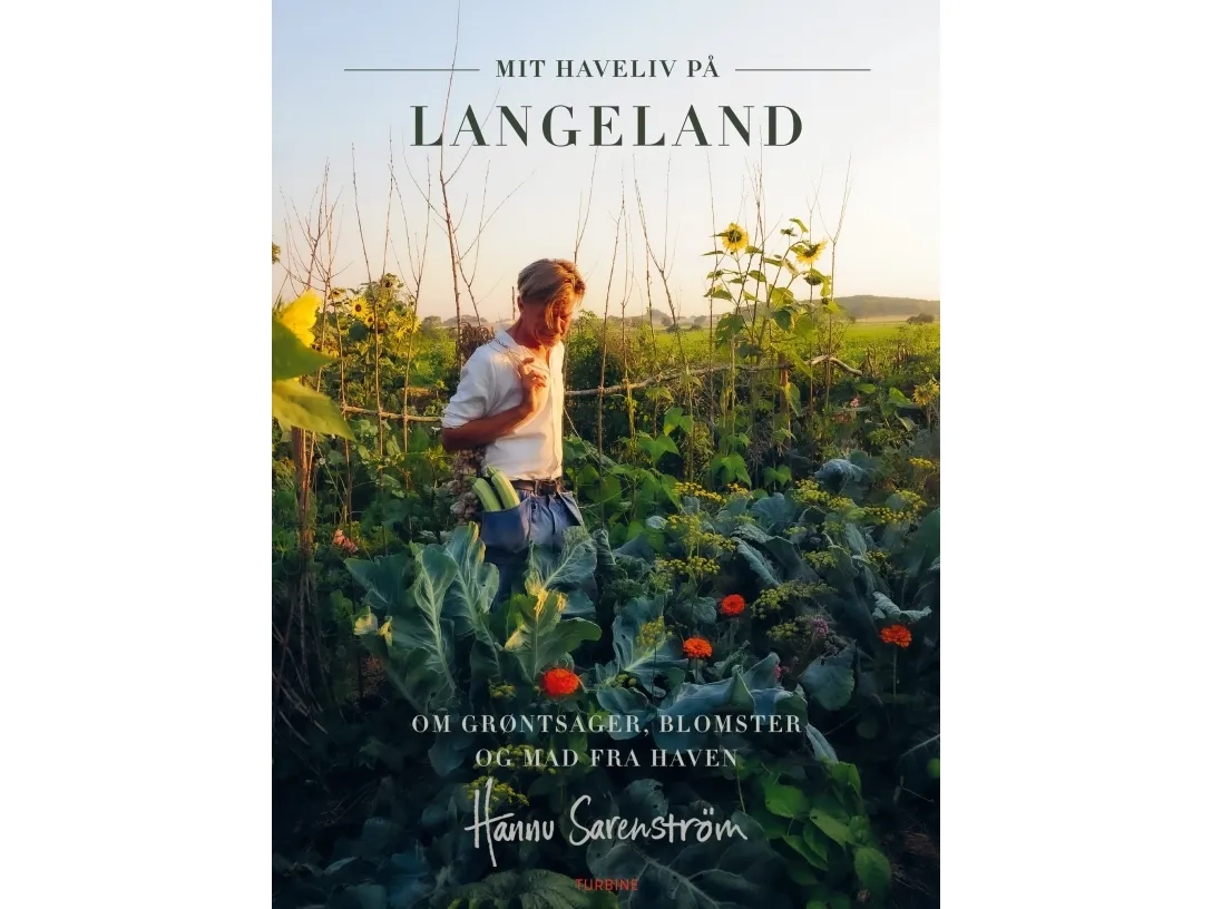 Mit haveliv på Langeland | Hannu Sarenström