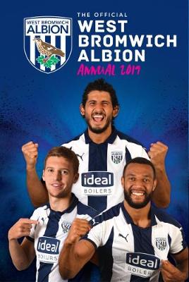 The Official West Bromwich Albion Annual 2019 (Hardback)