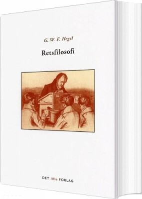 Retsfilosofi - G.w.f. Hegel - Bog