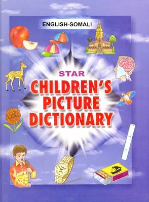 Star Children's Picture Dictionary: English-Somali (Hardback)