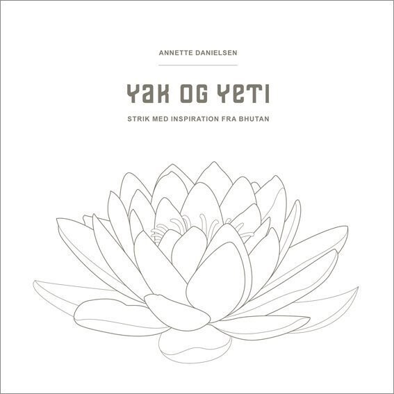 Yak Og Yeti - Annette Danielsen - Bog