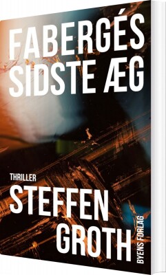 Fabergés Sidste Æg - Steffen Groth - Bog