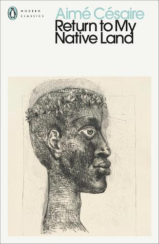 Return to My Native Land - Penguin Modern Classics (Paperback)