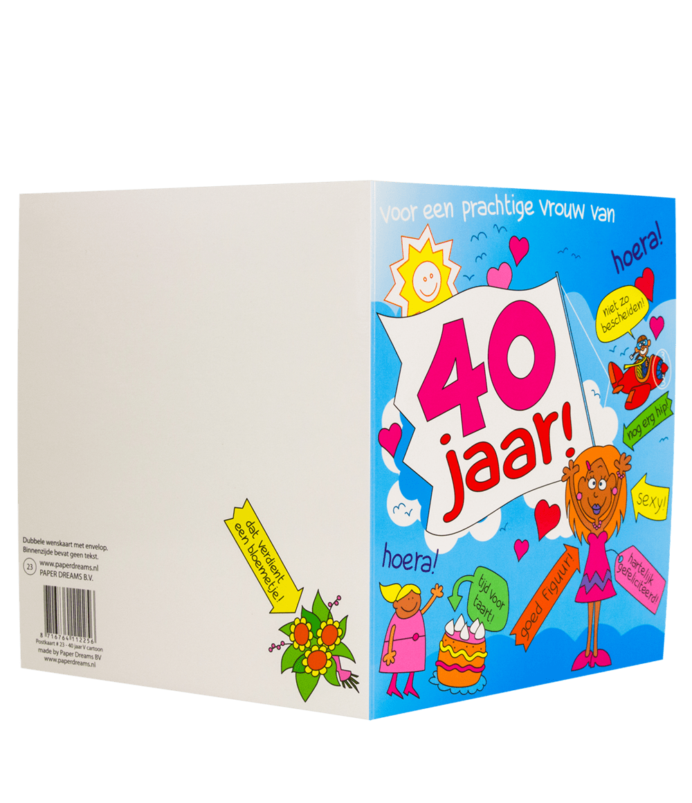 Verjaardagskaart 40 Jaar Vrouw Cartoon 16,5cm