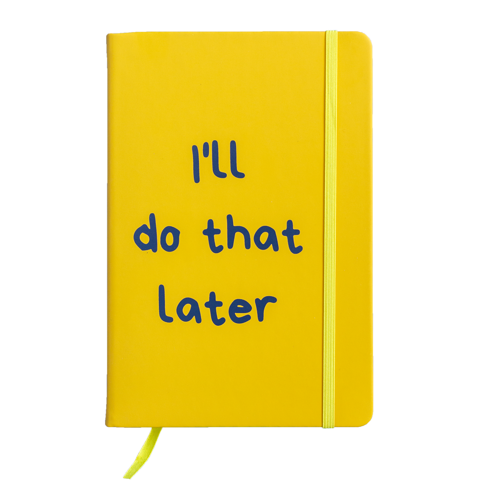 Notitieboek I'll do that later