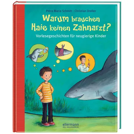 Oetinger Warum brauchen Haie keinen Zahnarzt? Vorlesegeschichten