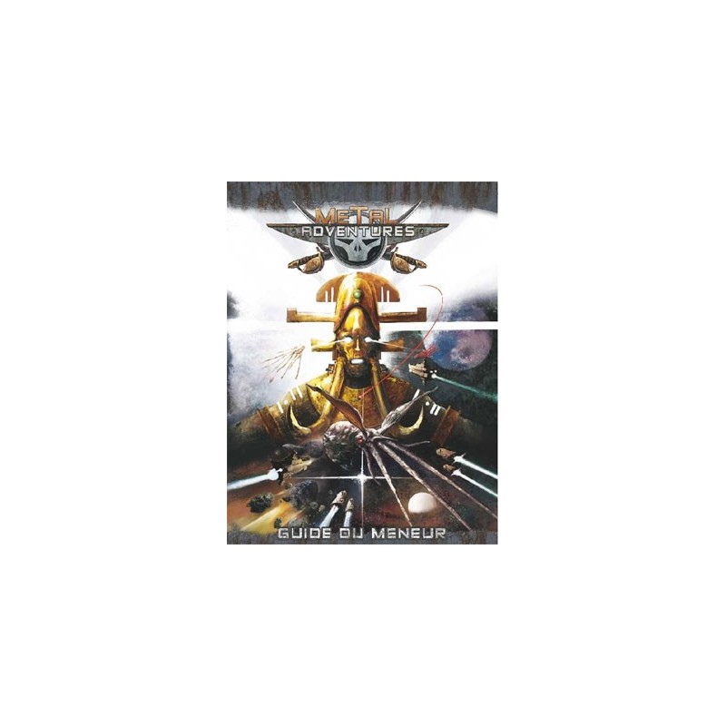 Metal Adventures - guide du meneur