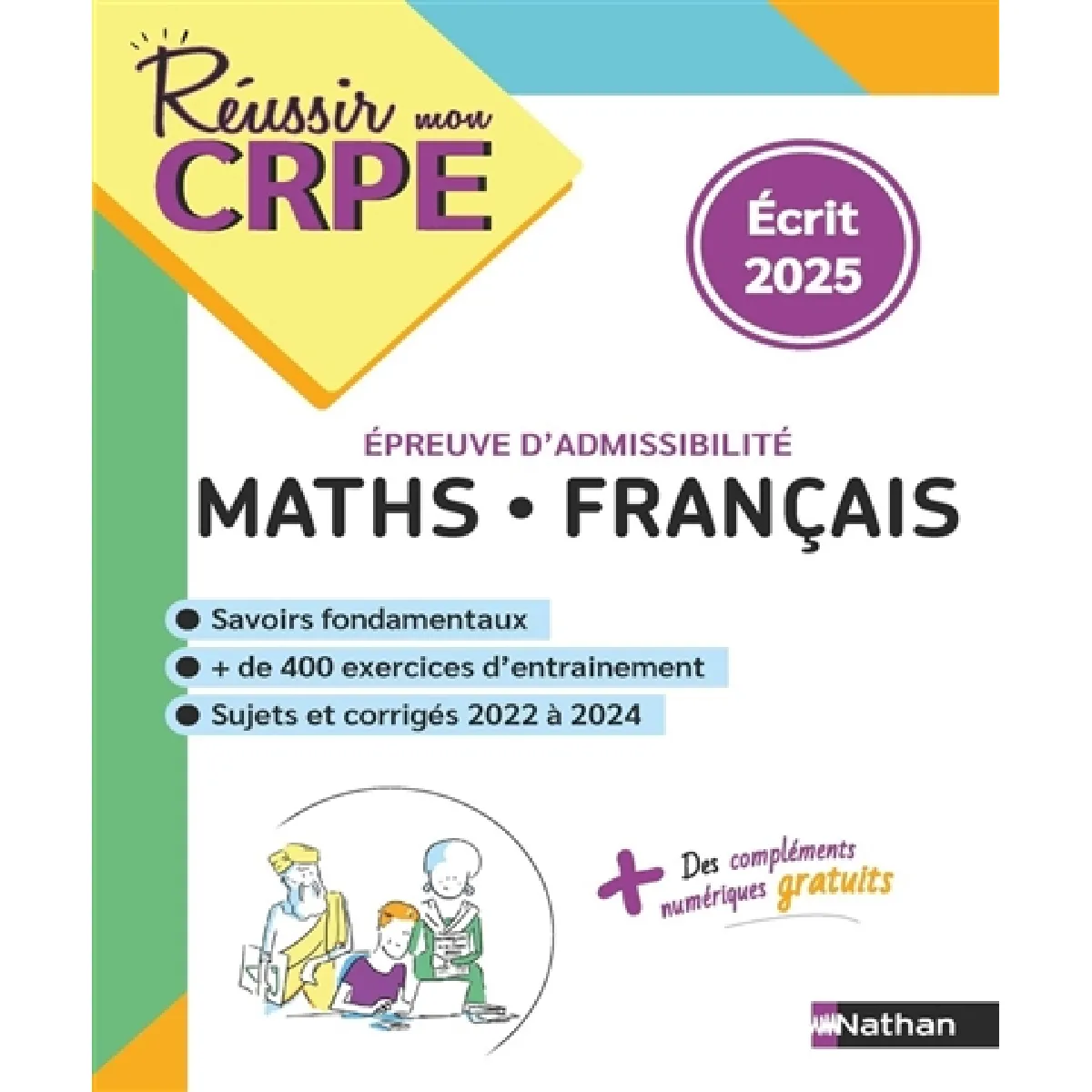 Maths, français, épreuve d'admissibilité : écrit 2025