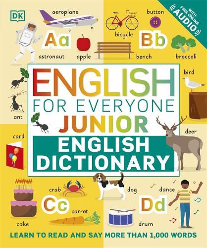 English for Everyone Junior English Dictionary: Learn to Read and Say More than 1,000 Words - English for Everyone (Paperback)