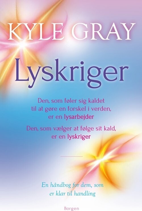 Lyskriger - Kyle Gray - Bog