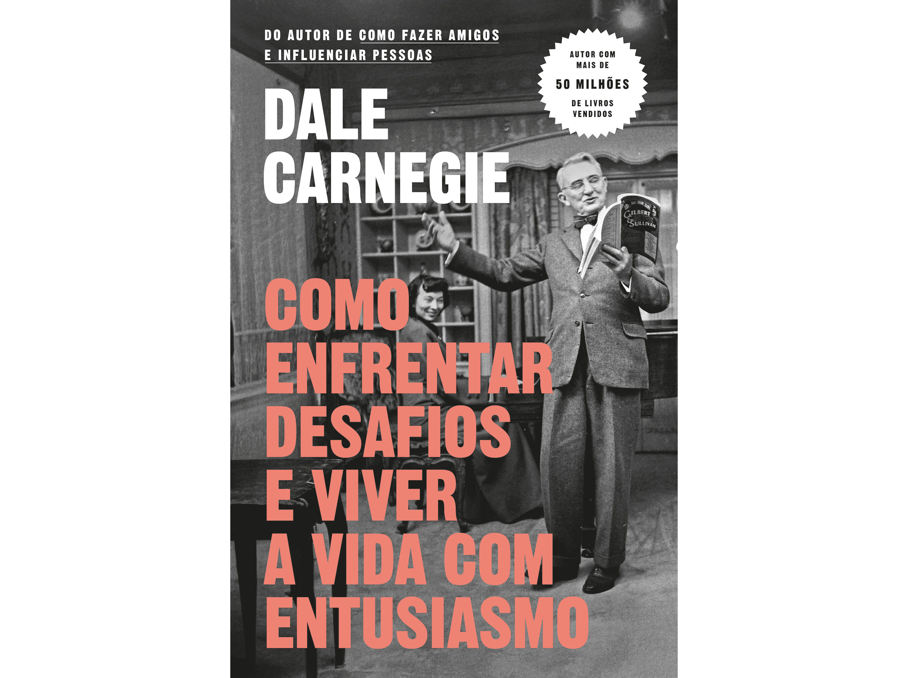 LIVRO COMO ENFRENTAR DESAFIOS E VIVER A VIDA COM ENTUSIASMO