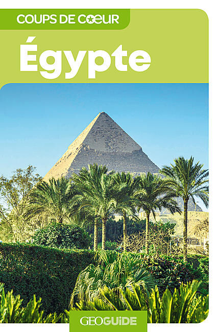 GALLIMARD - GEOGUIDE COUP DE COEUR EGYPTE