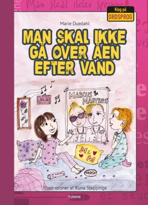 Man Skal Ikke Gå Over Åen Efter Vand - Marie Duedahl - Bog