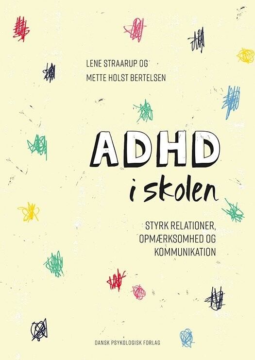 Adhd I Skolen - Lene Straarup - Bog
