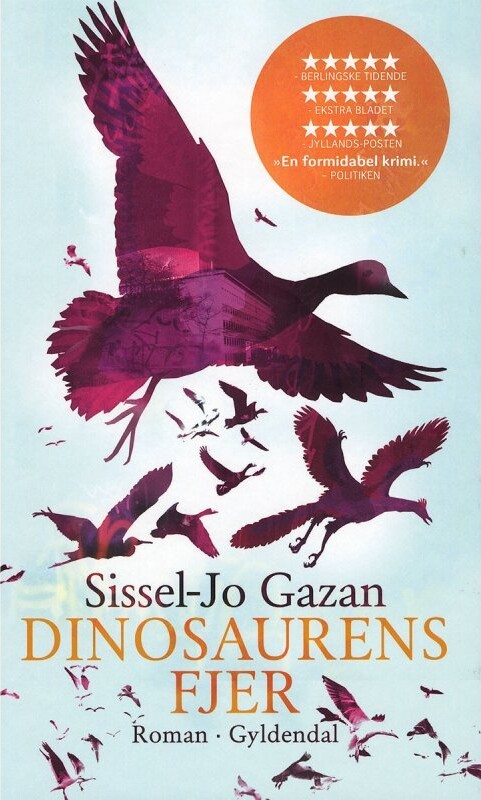 Dinosaurens Fjer - Sissel-Jo Gazan - Bog