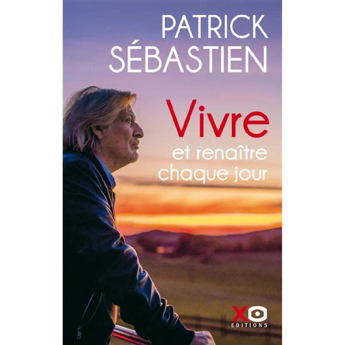 Vivre et renaître chaque jour · Occasion