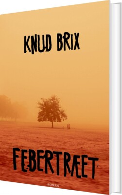 Febertræet - Knud Brix - Bog