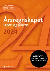 Årsregnskapet i teori og praksis 2024