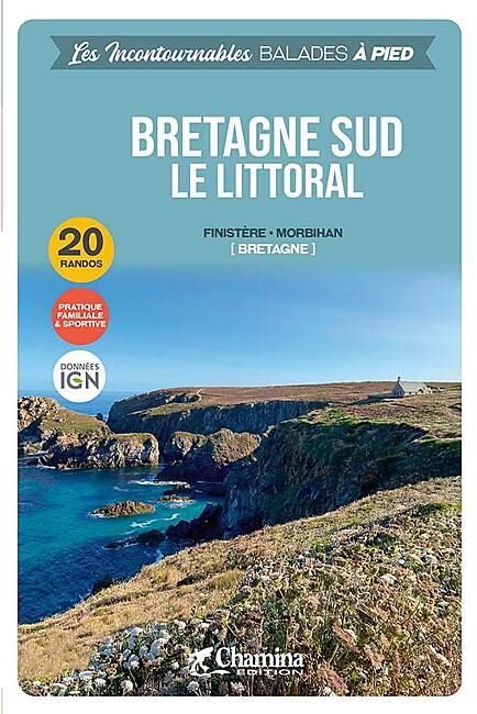 CHAMINA - BRETAGNE SUD LE LITTORAL