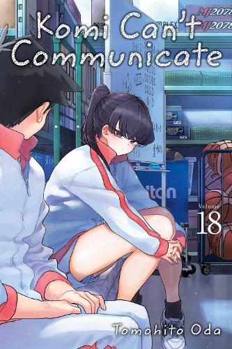 Komi Can't Communicate, Vol. 18 - Komi Can't Communicate 18 (Paperback)