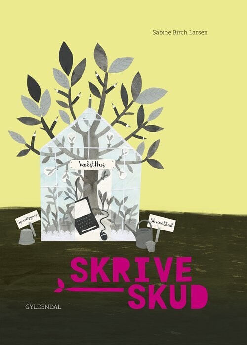 Skriveskud 5. Klasse - Sabine Birch Larsen - Bog