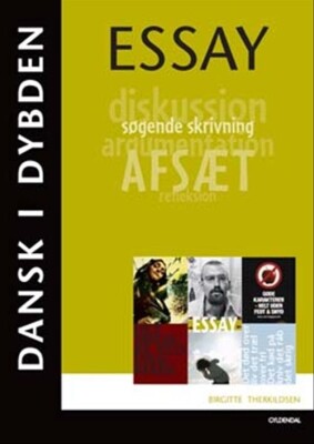 Dansk I Dybden - Essay - Birgitte Therkildsen - Bog