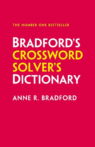 Bradford's Crossword Solver's Dictionary: More Than 330,000 Solutions for Cryptic and Quick Puzzles (Hardback)