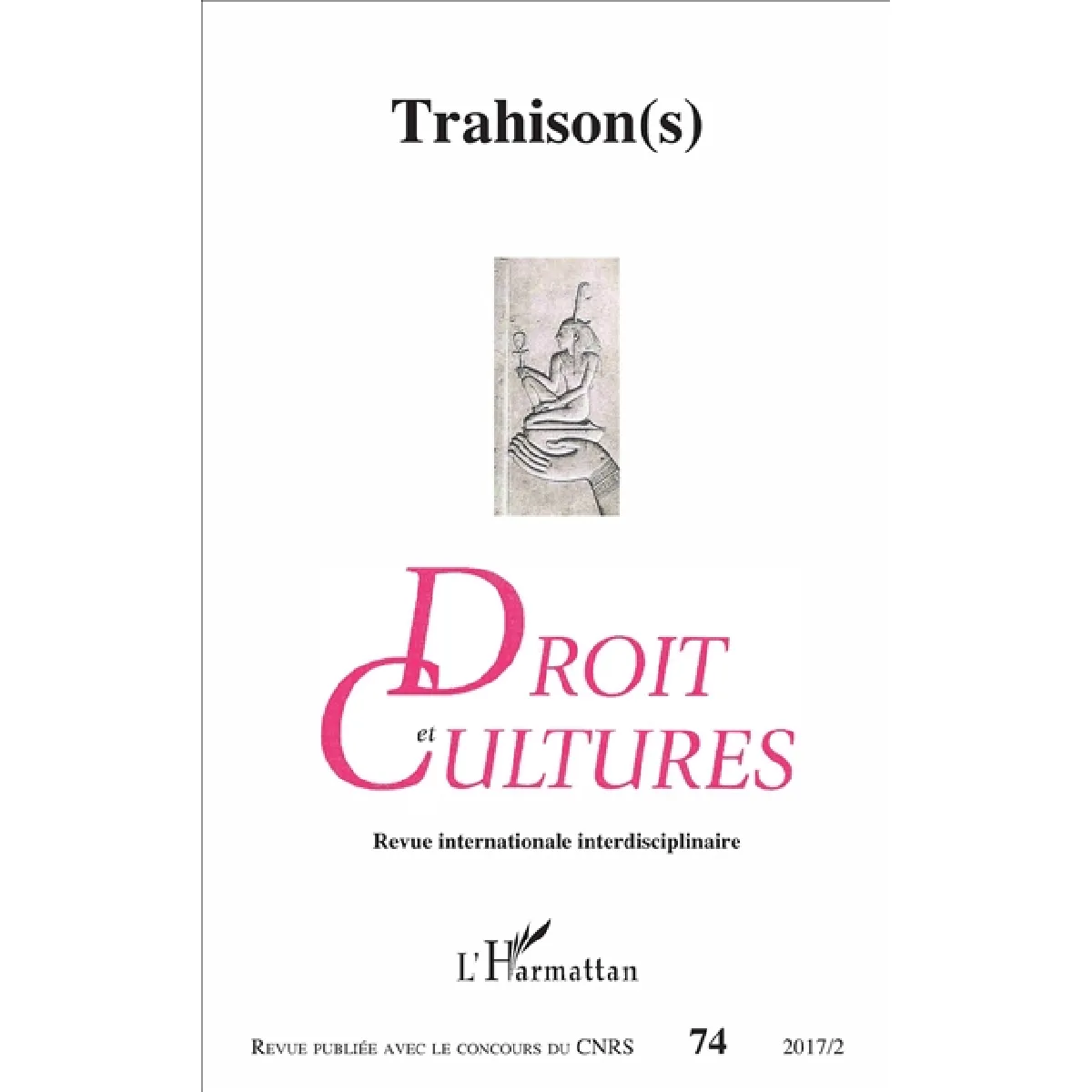 Droit et cultures, n° 74. Trahison(s) · Occasion