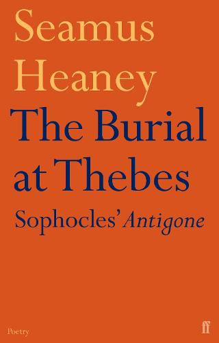The Burial at Thebes (Paperback)