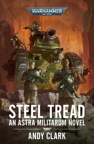 Steel Tread - Warhammer 40,000 (Paperback)