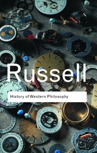 History of Western Philosophy - Routledge Classics (Paperback)