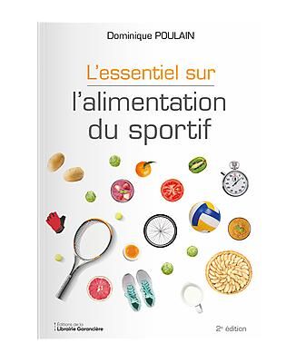 L'ESSENTIEL SUR L'ALIMENTATION DU SPORTIF