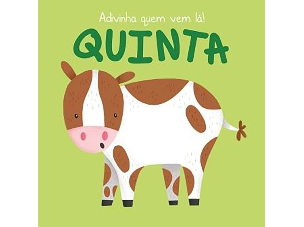 LIVRO ADIVINHA QUEM VEM LÁ! QUINTA