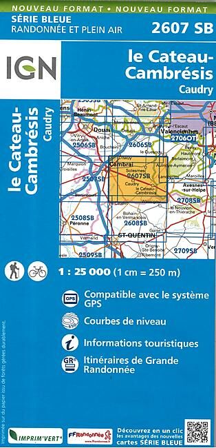 IGN - 2607 SB LE CATEAU CAMBRESIS 1 25 000