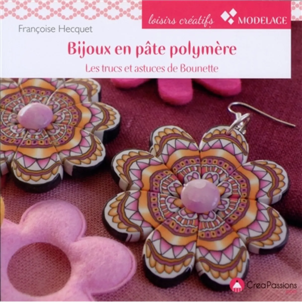 Bijoux en pâte polymère : les trucs et astuces de Bounette · Occasion
