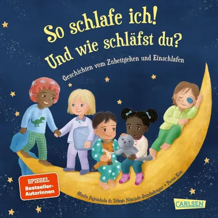 Carlsen Verlag So schlafe ich! Und wie schläfst du?