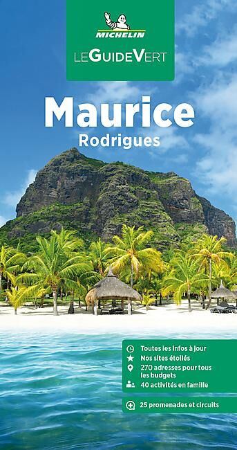 MICHELIN - GUIDE VERT MAURICE RODRIGUES