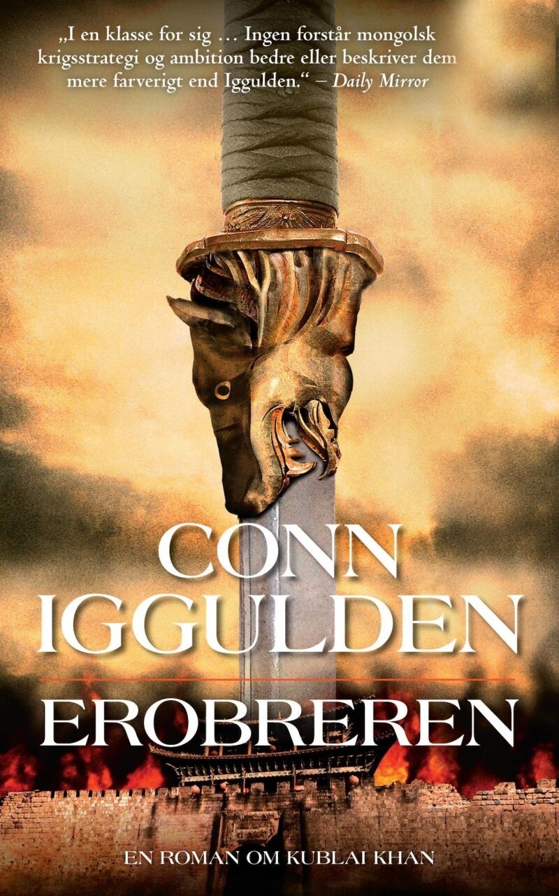 Erobreren - Djengis Khan 5 - Conn Iggulden - Bog